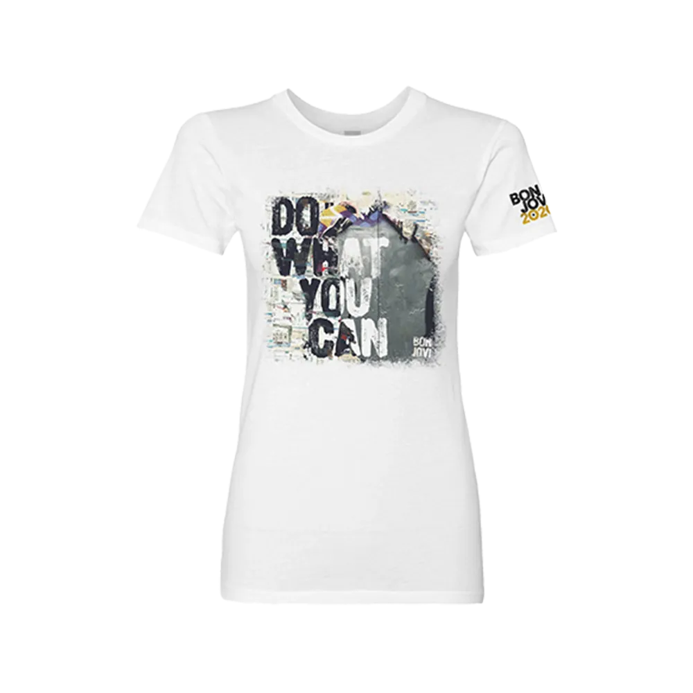 Bon Jovi Do What You Can Women's White T-Shirt