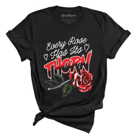Every Rose Has It's Thorn Tee