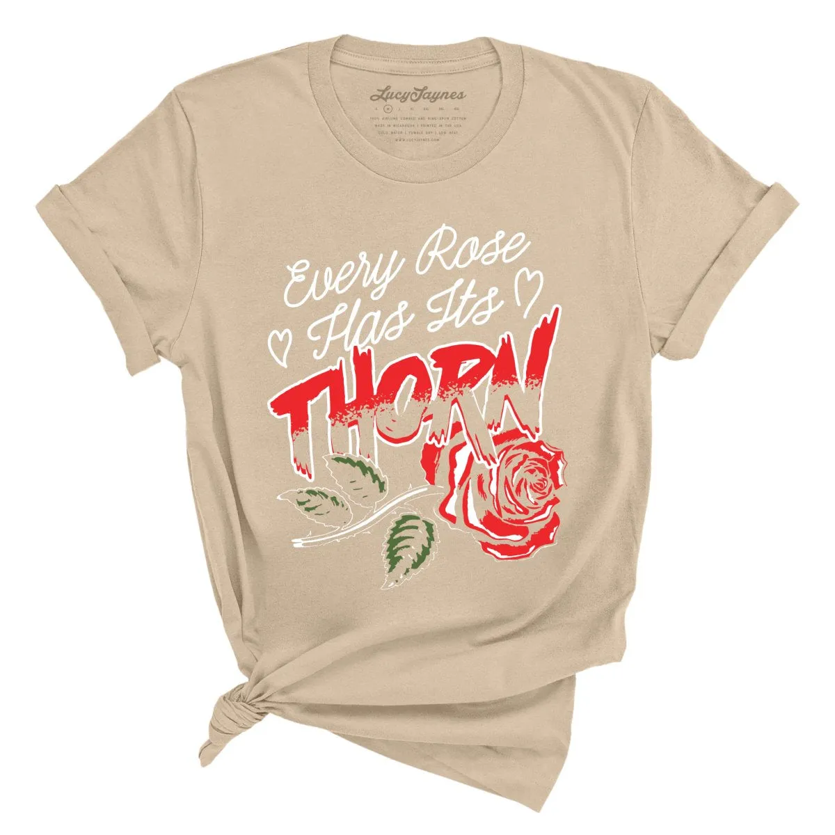 Every Rose Has It's Thorn Tee