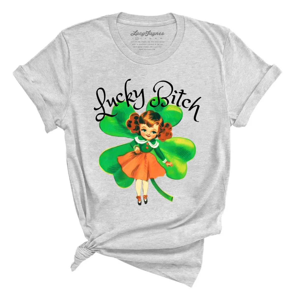 Lucky Bitch Tee